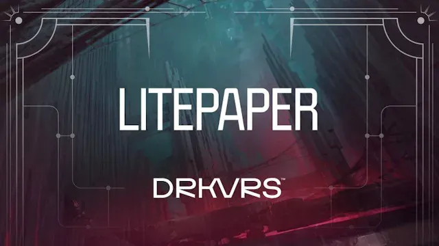 DRKVRS Litepaper: Innovating Web3 Gaming