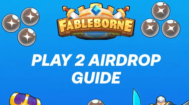 Fableborne Adventures Season 1: Play-to-Airdrop Events