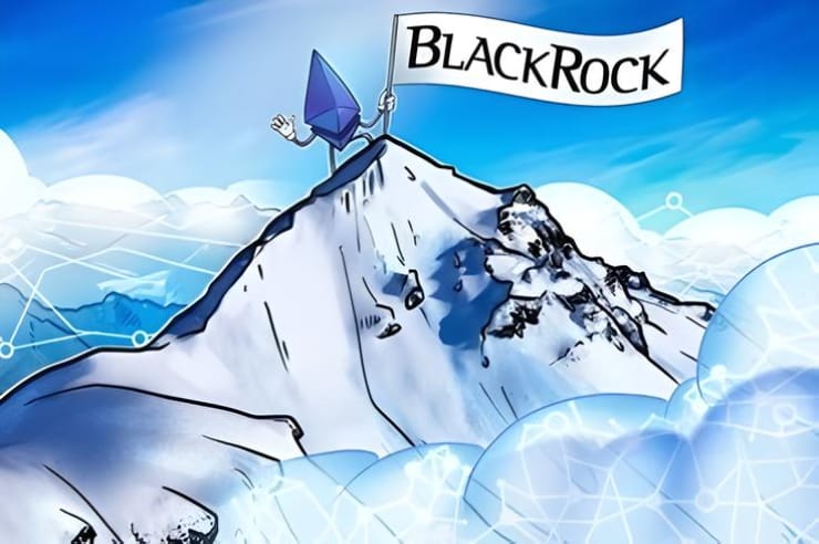 Quỹ ETF Ether Định Giá Hiện Tại Của BlackRock Đã Tích Lũy Gần 900 Triệu USD Kể Từ Ngày Ra Mắt